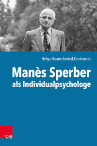 Vorderes Coverbild Manès Sperber als Individualpsychologe