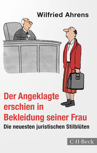 Vorderes Coverbild Der Angeklagte erschien in Bekleidung seiner Frau