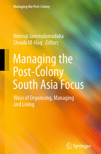 Vorderes Coverbild Managing the Post-Colony South Asia Focus