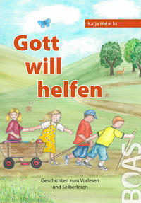 Vorderes Coverbild Gott will helfen