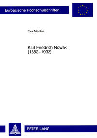 Vorderes Coverbild Karl Friedrich Nowak (1882-1932)