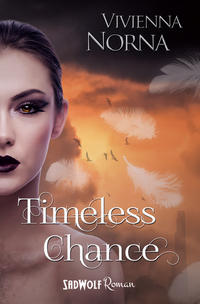 Vorderes Coverbild Timeless Chance (Timeless, Band 1)