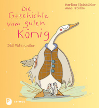Vorderes Coverbild Die Geschichte vom guten König
