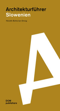 Vorderes Coverbild Slowenien. Architekturführer