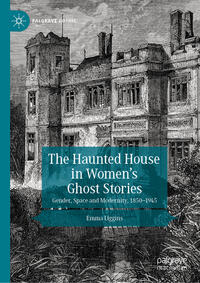 Vorderes Coverbild The Haunted House in Women’s Ghost Stories