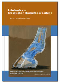 Vorderes Coverbild Lehrbuch zur klassischen Barhufbearbeitung