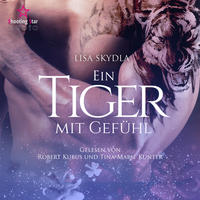 Vorderes Coverbild Hörbuch - Ein Tiger mit Gefühl