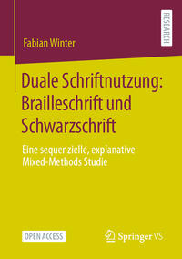 Vorderes Coverbild Duale Schriftnutzung: Brailleschrift und Schwarzschrift
