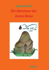 Vorderes Coverbild Die Abenteuer des Anton Meise