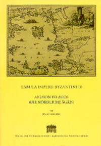 Vorderes Coverbild Tabula Imperii Byzantini / Aigaion Pelagos (Die nördliche Ägäis)