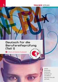 Vorderes Coverbild Deutsch für die Berufsreifeprüfung (Teil 1) + digitales Zusatzpaket + E-Book