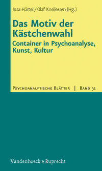 Vorderes Coverbild Das Motiv der Kästchenwahl: Container in Psychoanalyse, Kunst, Kultur