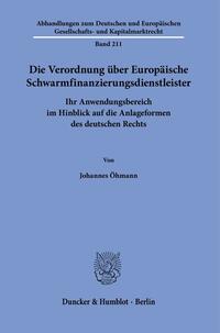 Vorderes Coverbild Die Verordnung über Europäische Schwarmfinanzierungsdienstleister.