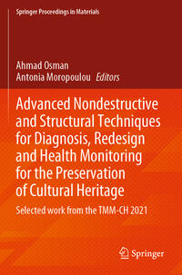 Vorderes Coverbild Advanced Nondestructive and Structural Techniques for Diagnosis, Redesign and Health Monitoring for the Preservation of Cultural Heritage