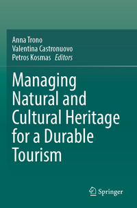 Vorderes Coverbild Managing Natural and Cultural Heritage for a Durable Tourism