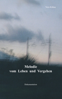 Vorderes Coverbild Melodie vom Leben und Vergehen