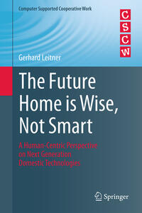 Vorderes Coverbild The Future Home is Wise, Not Smart