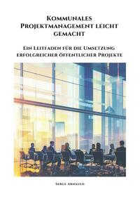 Vorderes Coverbild Kommunales Projektmanagement leicht gemacht