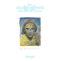 Vorderes Coverbild Wenzel - Das Allerschönste noch nicht gesehen