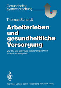 Vorderes Coverbild Arbeiterleben und gesundheitliche Versorgung
