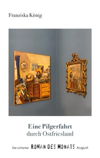 Vorderes Coverbild Eine Pilgerfahrt durch Ostfriesland