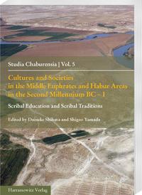 Vorderes Coverbild Cultures and Societies in the Middle Euphrates and Habur Areas in the Second Millennium BC – I