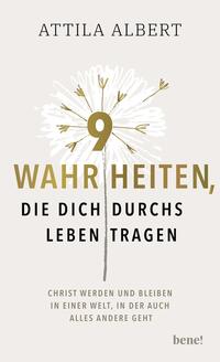 Vorderes Coverbild 9 Wahrheiten, die dich durchs Leben tragen