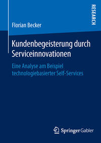 Vorderes Coverbild Kundenbegeisterung durch Serviceinnovationen