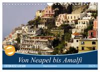 Vorderes Coverbild Von Neapel bis Amalfi (Wandkalender 2025 DIN A4 quer), CALVENDO Monatskalender