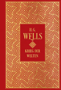 Vorderes Coverbild Krieg der Welten: mit Illustrationen von Henrique Alvim Correa