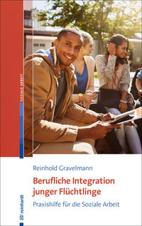 Vorderes Coverbild Berufliche Integration junger Flüchtlinge
