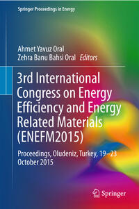 Vorderes Coverbild 3rd International Congress on Energy Efficiency and Energy Related Materials (ENEFM2015)