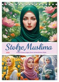 Vorderes Coverbild Stolze Muslima (Tischkalender 2026 DIN A5 hoch), CALVENDO Monatskalender
