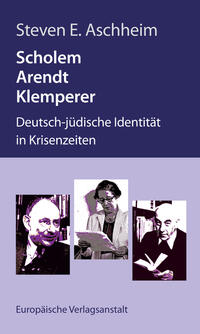 Vorderes Coverbild Scholem, Arendt, Klemperer