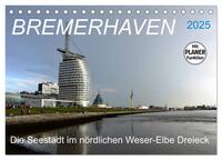 Vorderes Coverbild BREMERHAVEN - 2025 (Tischkalender 2025 DIN A5 quer), CALVENDO Monatskalender