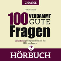 Vorderes Coverbild 100 Verdammt gute Fragen – CHANGE