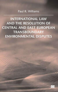 Vorderes Coverbild International Law and the Resolution of Central and East European
