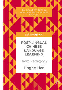 Vorderes Coverbild Post-Lingual Chinese Language Learning
