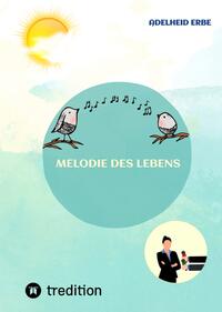 Vorderes Coverbild Melodie des Lebens