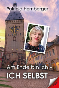 Vorderes Coverbild Am Ende bin ich - ich selbst
