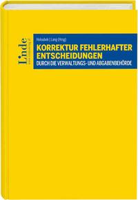 Vorderes Coverbild Korrektur fehlerhafter Entscheidungen durch die Verwaltungs- und Abgabenbehörde