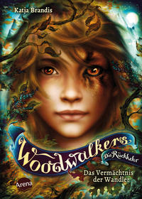 Vorderes Coverbild Woodwalkers – Die Rückkehr (Staffel 2, Band 1). Das Vermächtnis der Wandler