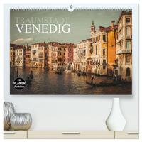 Vorderes Coverbild Traumstadt Venedig (hochwertiger Premium Wandkalender 2025 DIN A2 quer), Kunstdruck in Hochglanz