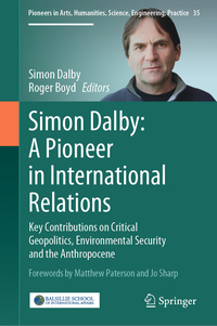 Vorderes Coverbild Simon Dalby: A Pioneer in International Relations