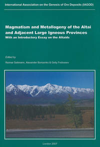 Vorderes Coverbild Magmatism and Metallogeny of the Altai and Adjacent Large Igneous Provinces