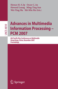 Vorderes Coverbild Advances in Multimedia Information Processing - PCM 2007