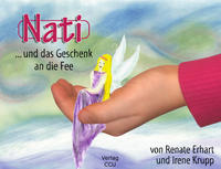 Vorderes Coverbild Nati und das Geschenk an die Fee