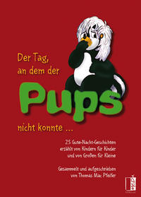 Vorderes Coverbild Der Tag, an dem der Pups nicht konnte