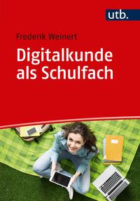 Vorderes Coverbild Digitalkunde als Schulfach