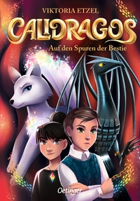 Vorderes Coverbild Calidragos 2. Auf den Spuren der Bestie